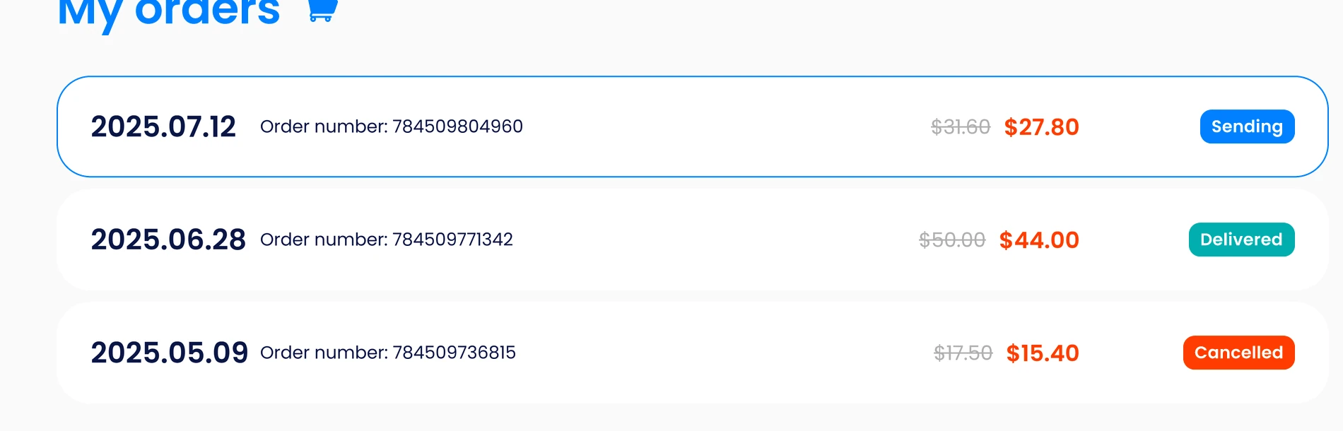 My orders: three orders with date, number, price and status — sending, delivered, cancelled
