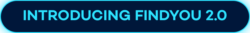 Introducing Findyou 2.0