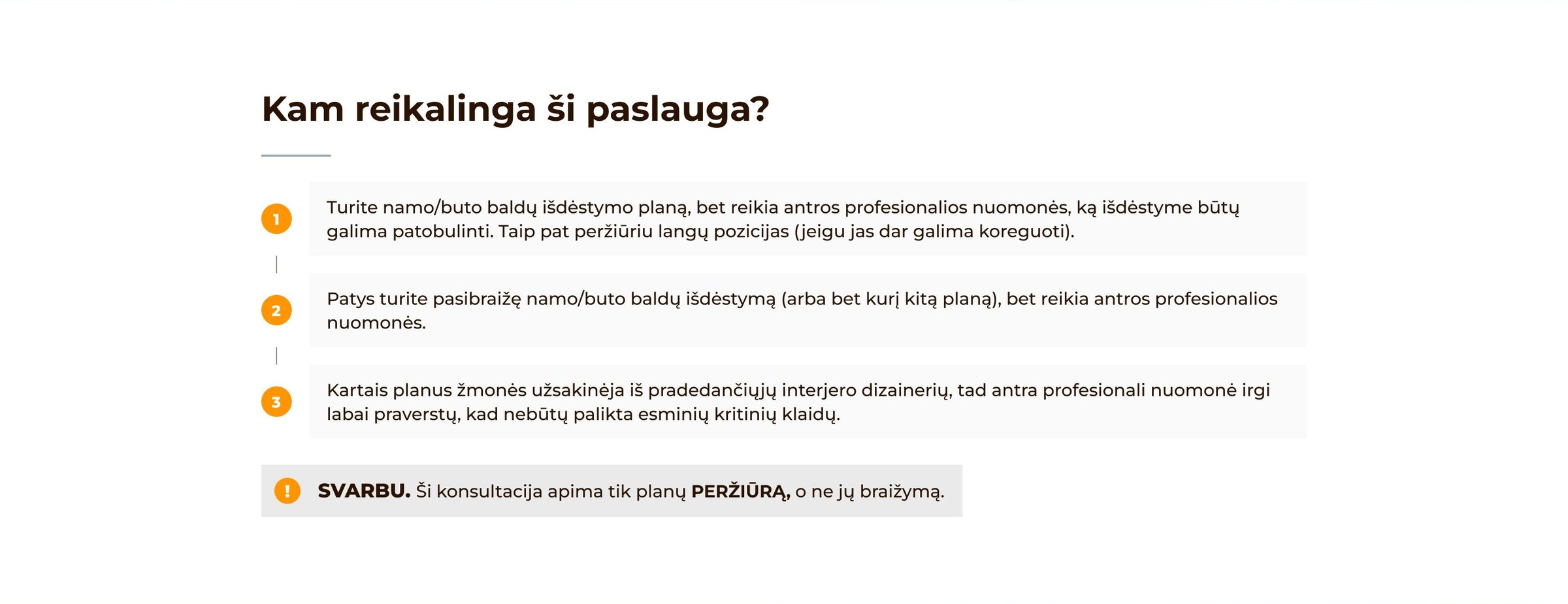 New: Kam reikalinga ši paslauga? with three cases and an important note